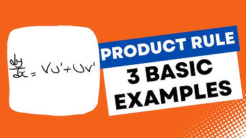 PRODUCT RULE - To Find the Derivative dy/dx (3 Basic Examples) | Maths Methods