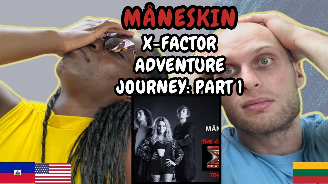 REACTION TO Måneskin - X-Factor Adventure: The Whole Journey PART 1 | FIRST TIME WATCHING