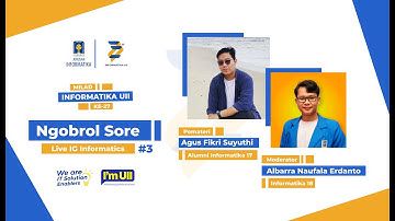 Ngobrol Sore #3 Milad Informatika Bersama Alumni: Agus Fikri Suyuthi