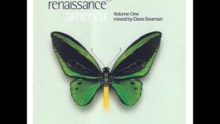 Renaissance America Vol. 1 - mixed by Dave Seaman (1999)