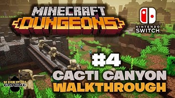 Minecraft Dungeons Walkthrough Part 4: Cacti Canyon | No Commentary | Nintendo Switch