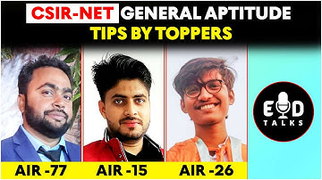CSIR NET 2022 | Exam Strategy Tips by toppers for CSIR NET General Aptitude | Ed Talk By Gp sir