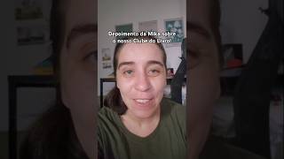 Depoimento da @mikaread sobre o nosso Clube do Livro #leitura #livros #clubedolivro #fantasia