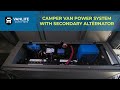 Camper Van Secondary Alternator Electrical System Tour