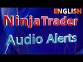 NinjaTrader 8: Create Audio Alerts for ANY Indicator 🔊