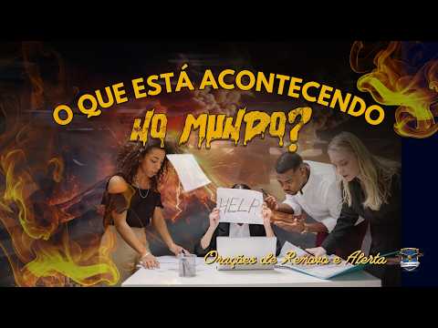 🔥 NÃO IGNORE OS SINAIS! Oração poderosa para esses últimos tempos!