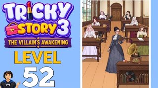 Tricky Story 3 Level 52 Full Walkthrough Solution 