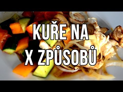 Kuře na X způsobů