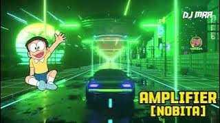 Nobita [AI] - Amplifier | Imran Khan | Doreamon | DJ MRA