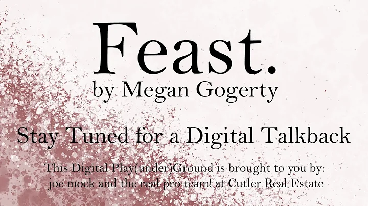 Feast: Artist Talkback With Jen Joplin and Tamara ...
