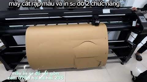 Bàn giao máy cắt rập mẫu  2 trong 1 vừa in sơ đồ  vừa cắt rập zalo 0789222235