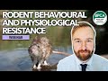 Rodent behavioural and physiological resistance