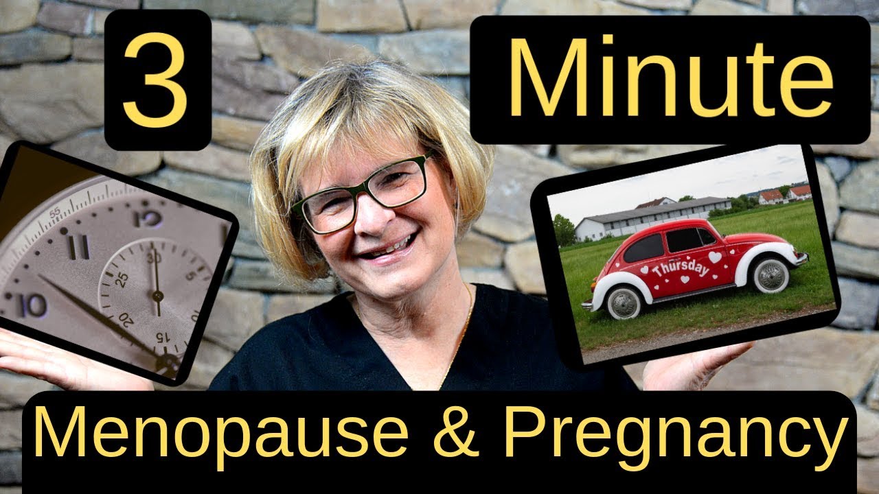 Menopause and Pregnancy 