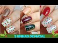 3 UNHAS DECORADAS DE NATAL SUPER FÁCIL