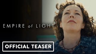 Empire of Light - Official Teaser Trailer (2022) Olivia Colman, Colin Firth, Michael Ward