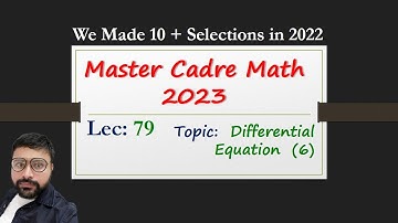 Differential Equation Part 6 | Lec 79 | Master cadre maths by Human Sir #Mastercadre2023