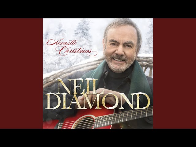 Neil Diamond - Children Go Where I Send Thee