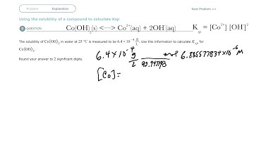 Aleks Using the solubility of a compound to calculate Ksp