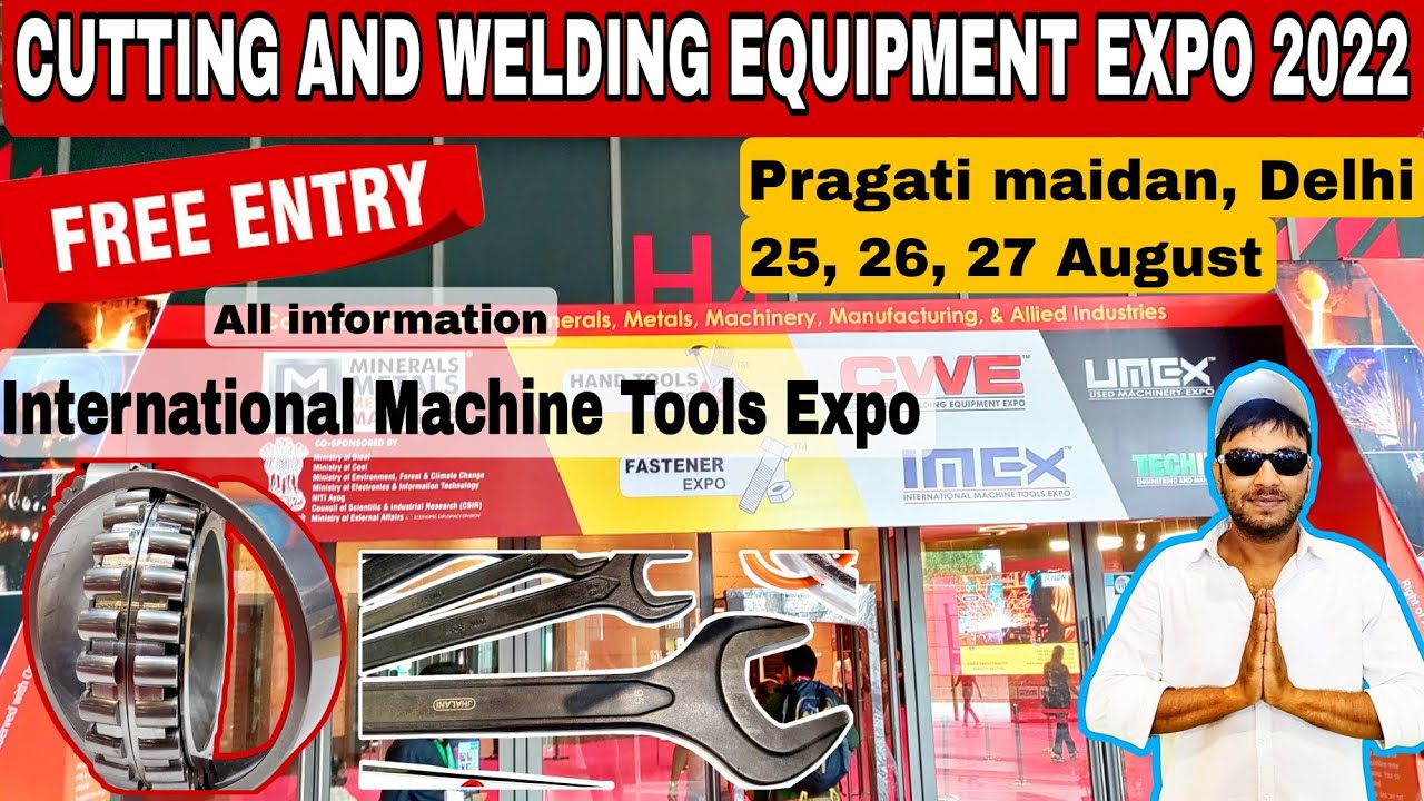 CUTTING AND WELDING EQUIPMENT EXPO 2022 pragati maidan delhi