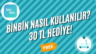 Bedava Scooter Sür Bi̇nbi̇n Nasil Kullanilir? Bi̇nbi̇n Referans Kodu Nasil Alinir?