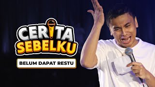 Cerita Sebelku: Belum Dapat Restu