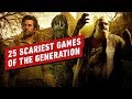 The Top 25 Scariest Games of This Generation