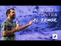 LA RECETA CONTRA EL TEMOR - SERGIO HORNUNG