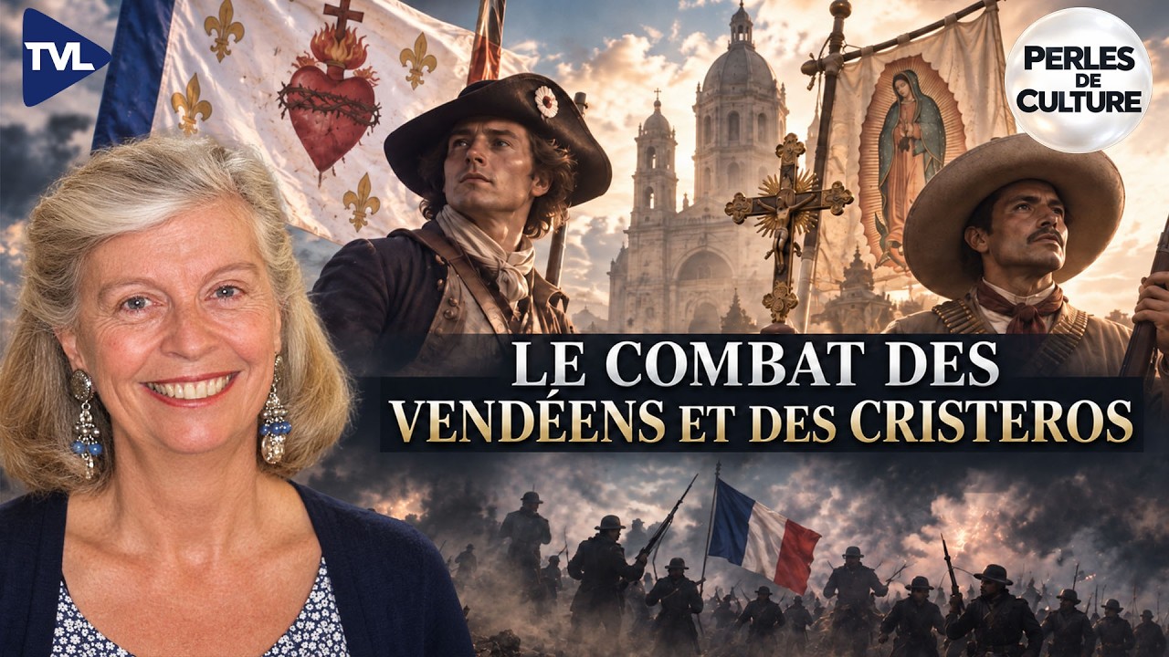 Mexicains, Vendéens, même combat pour la foi et la liberté - Perles de Culture avec Reynald Secher