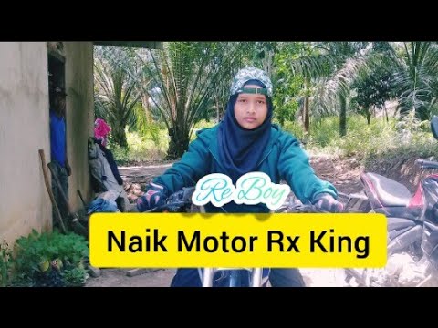 Re Boy OTW naik  motor  RX  King  YouTube