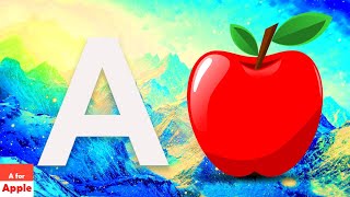 A For Apple B For Ball C For Cat Abcd Abc Learning For Toddlers Phonics Sounds A To Zalphabet