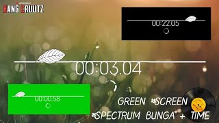 Green Screen Spectrum Bunga Dan Time Berjalan 30 detik Baru Terbaru