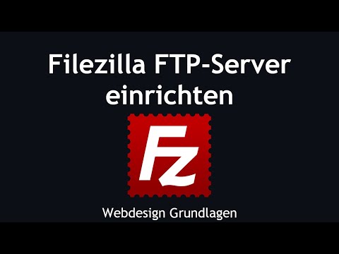 Filezilla FTP Server einrichten deutsch | Tutorial