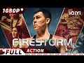 Eng subfirestorm  crime action  new chinese movie  iqiyi action movie