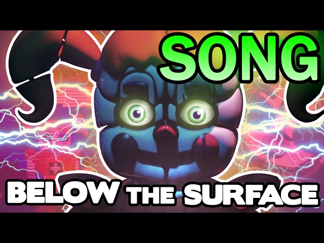 “Below The Surface” - FNAF SISTER LOCATION SONG | by Griffinilla class=