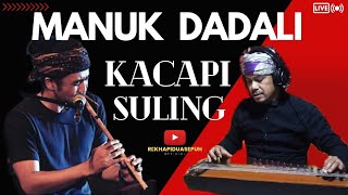 MANUK DADALI - KACAPI SULING - LIRIK - LAGU NUSANTARA WEST JAVA