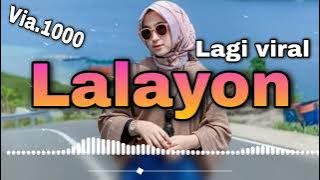 Lalayon Terbaru‼️Lagi Viral‼️ Remix Febriyan Remixer 2023