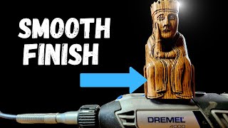 Sanding your dremel carving - Small Details