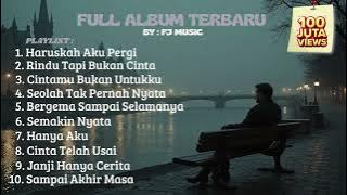 FULL ALBUM LAGU POP TERBARU - KUMPULAN LAGU POP TERBAIK 2025 BY FJ MUSIC 