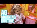 American Girl Doll Morning Routine