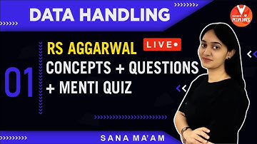 Data Handling - 1 | RS Aggarwal Questions + Menti Quiz | Concepts + Questions | Class 7 Maths.