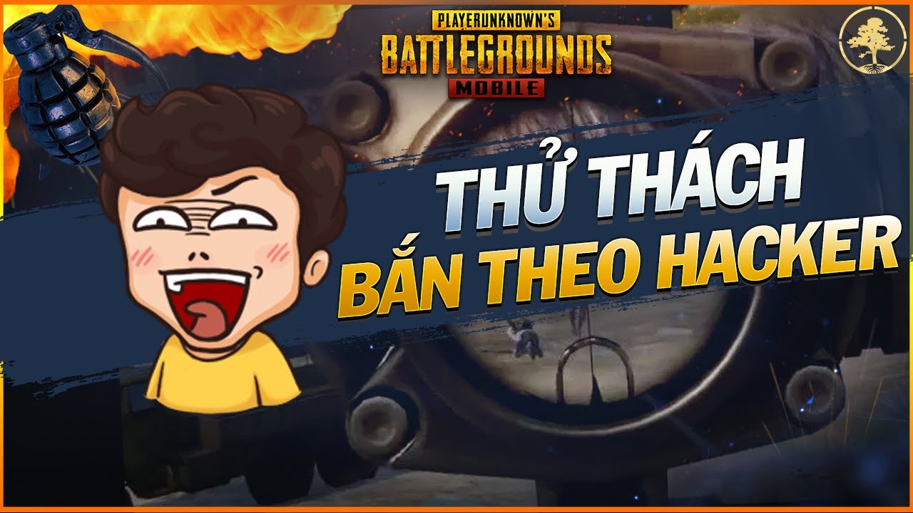 Thử Thách Bắn Theo Hacker [PUBG Mobile] ✔️