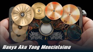 Video thumbnail of "Hanya Aku Yang Mencintaimu || ILUSI212 || REAL DRUM COVER"