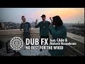 Dub FX &#39;NO REST FOR THE WICKED&#39; feat. CAde &amp; Mahesh Vinayakram | Live in India / First Take