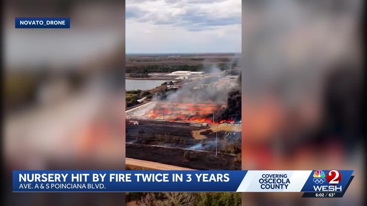 Osceola County nursery hit by fire twice in 3 years