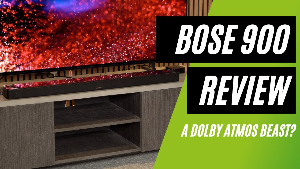 Bose Smart Soundbar 900 with Speakers + Bass Module Review 