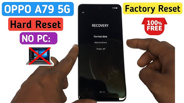 Oppo A79 5G Hard Reset | How to Factory Data Reset Oppo A79 5G | CPH2553 Lock Remove