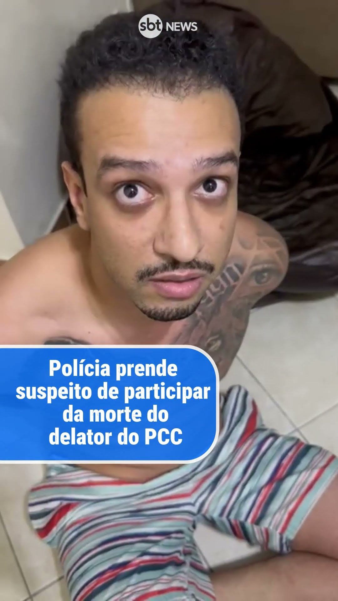 Polícia prende suspeito de envolvimento no assassinato de delator do PCC