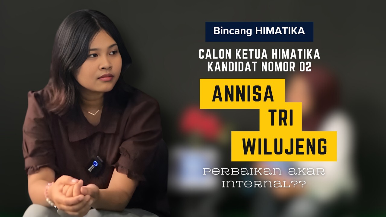 Himatika Tempat Tumbuh Bersama || Podcast Bincang Himatika dengan Calon Ketua Himatika Nomor Urut 02