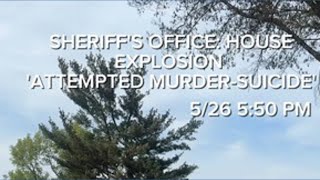 KCSO: House explosion was 'attempted murder-suicide'