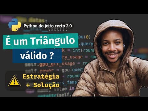 Verificando se números formam um Triangulo Válido | Python do Jeito Certo 2.0